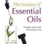The Directory of Essential Oils by Wanda Sellar