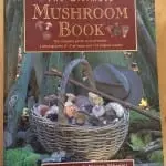 The Ultimate Mushroom Book by Peter Jordan and Steven Wheeler